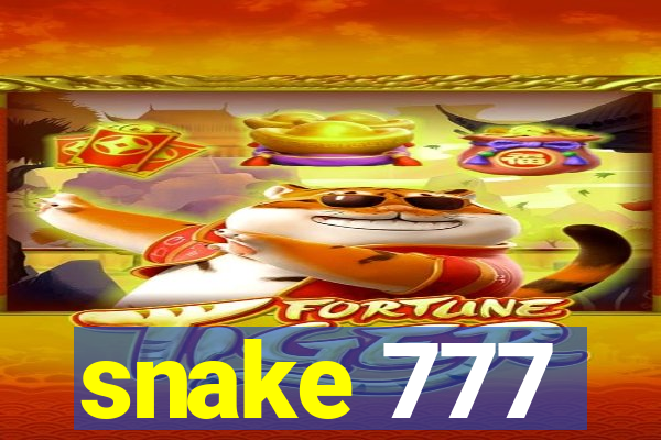 snake 777